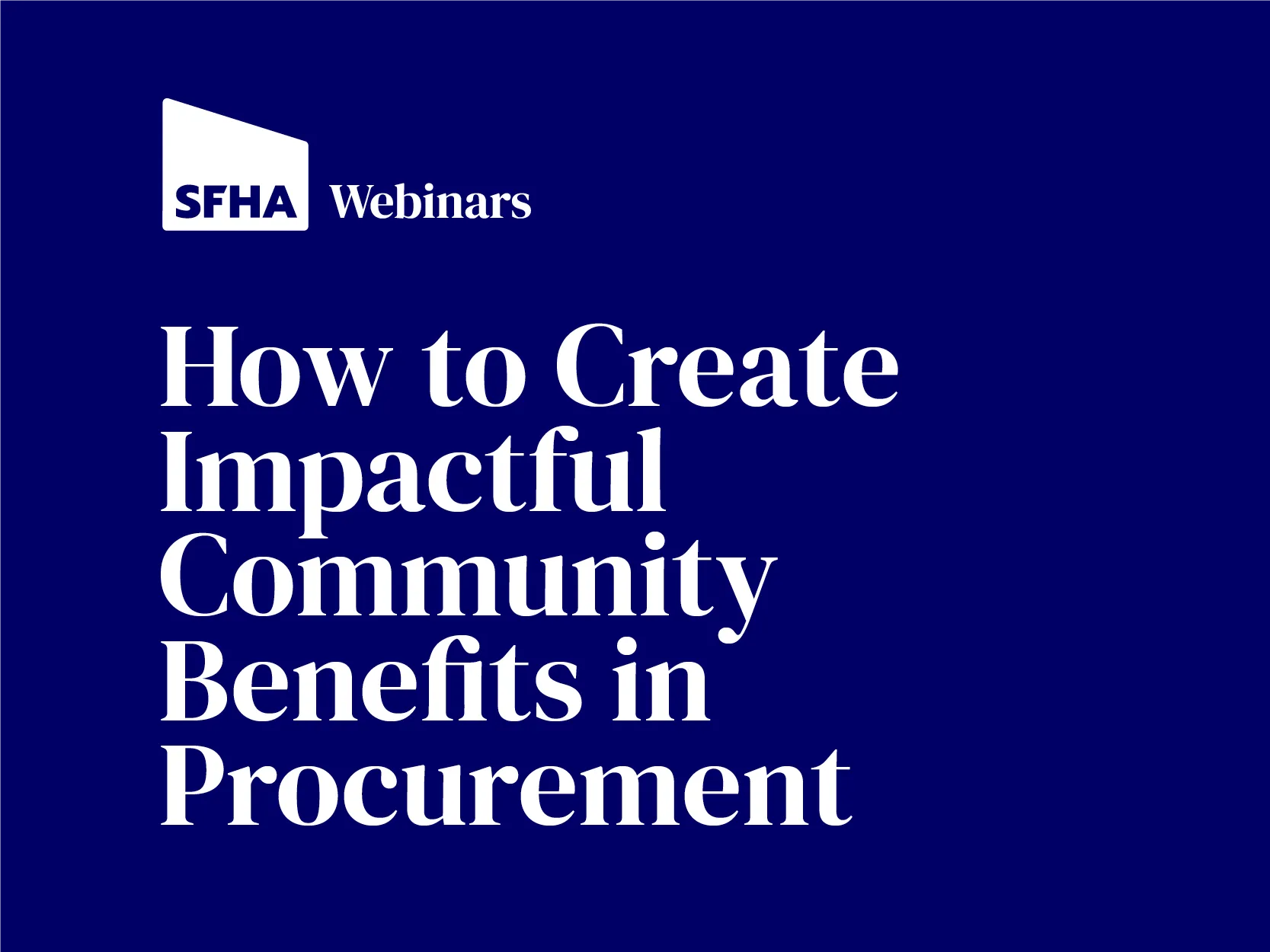 Creating impactful community benefits in procurement